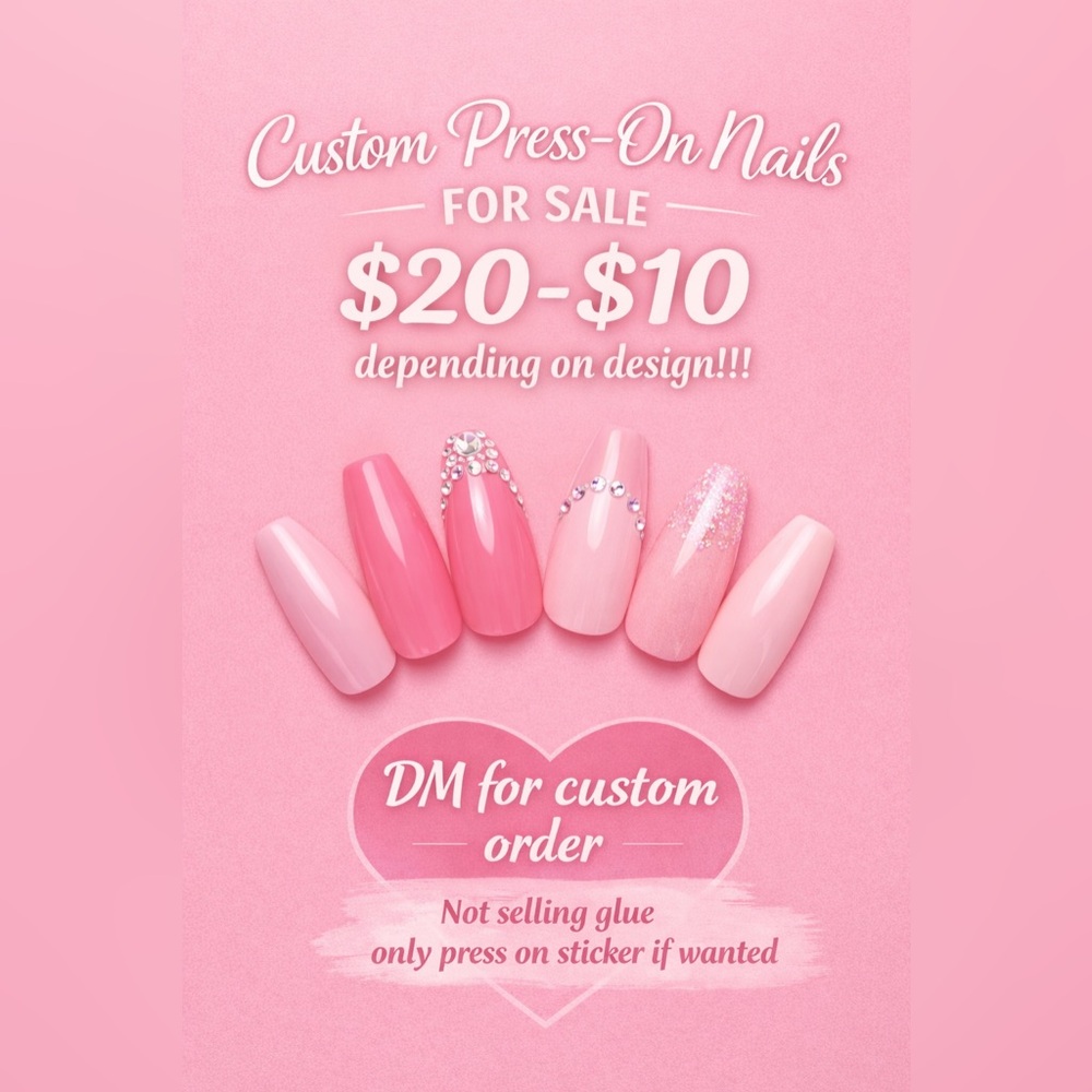 Custom Press-On Nails!!